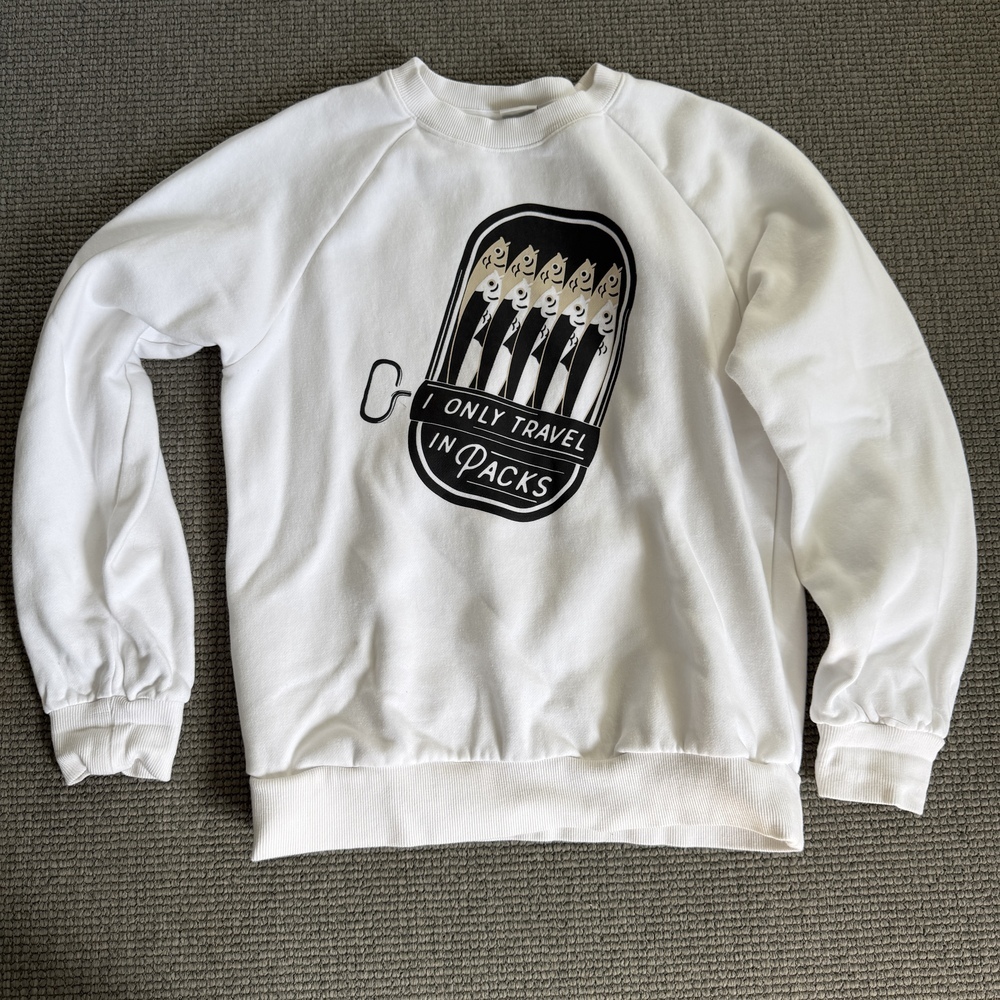 ‘“I Only Travel in Packs” sweatshirt